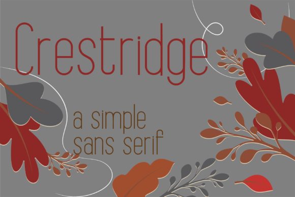Crestridge: A Delicate Sans Serif Typeface for Elegant Editorial Design