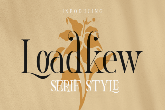 Loadkew: The Serif Font That Elevates Brand Identity