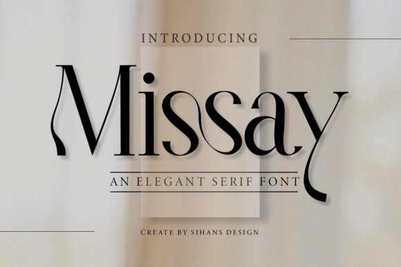 Missay: A Classic Serif Font for Web Design