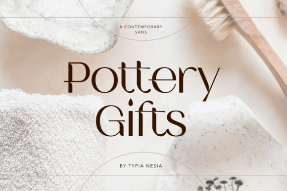 Pottery Gifts: The Elegant Sans Serif Font for Marketers