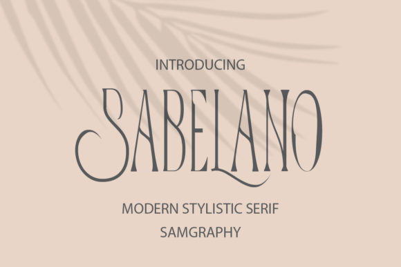 Sabelano: A Premium Serif Font for Digital Elegance